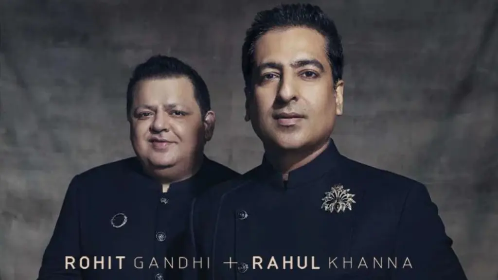 Indian Fashion's Power Duo: Rohit Gandhi & Rahul Khanna