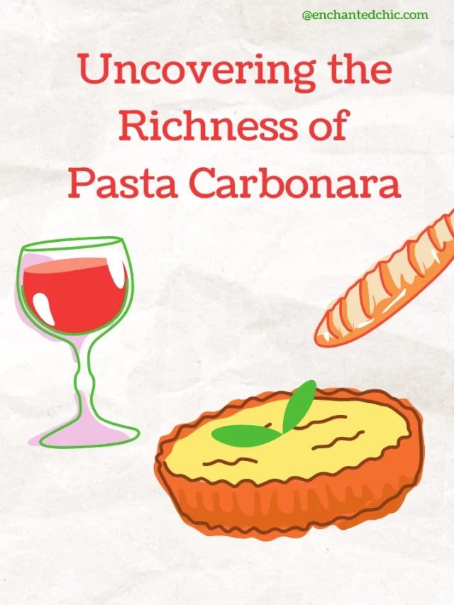 Uncovering the Richness of Pasta Carbonara