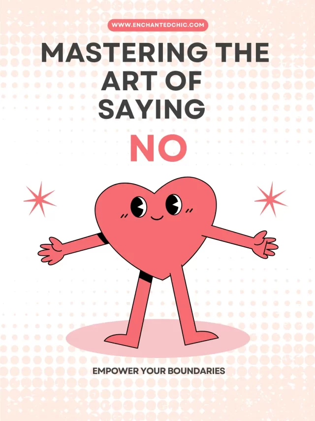 Mastering the Art of Saying No