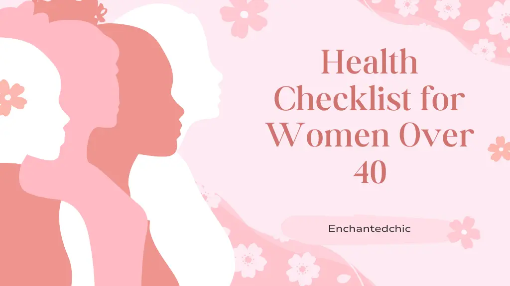 Health Checklist for Women Over 40