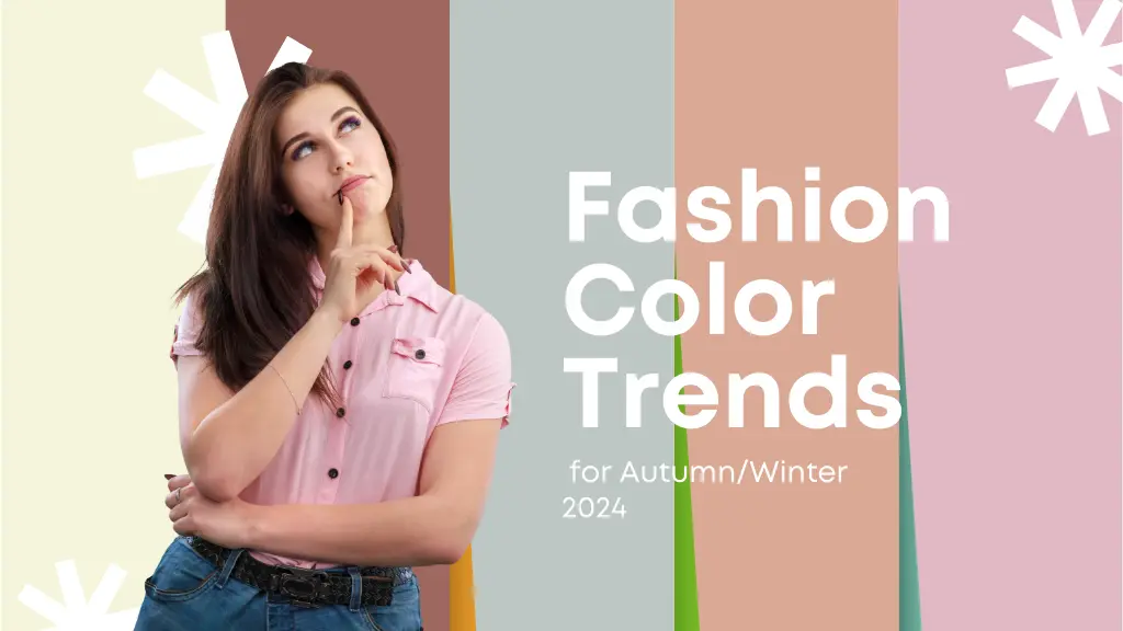 Biggest Fashion Color Trends for Autumn/Winter 2024