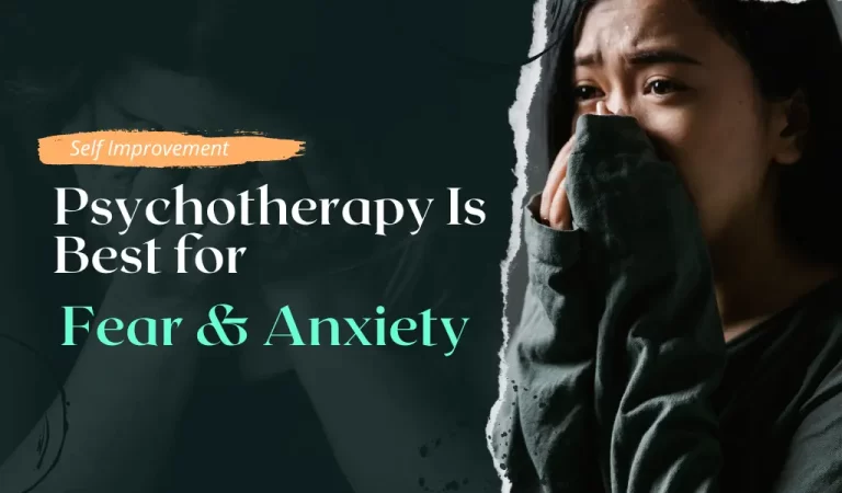 What Type of Psychotherapy Is Best for Anxiety?