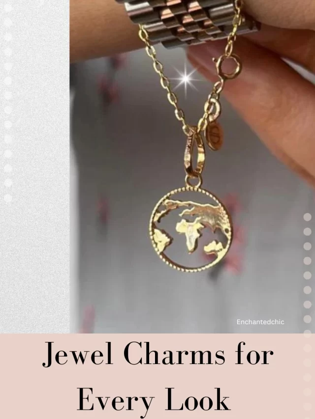 Jewel Charms for Every Look