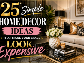 25 Simple Home Decor Ideas That Make Your Space Look Expensive