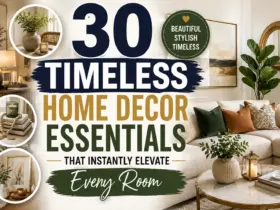 30 Timeless Home Decor Essentials That Instantly Elevate Every Room