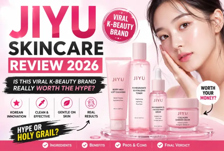 JIYU Skincare Review 2026: Is This Viral K-Beauty Brand Really Worth the Hype? 19 JIYU Skincare Review 2026 Is This Viral K-Beauty Brand Really Worth the Hype